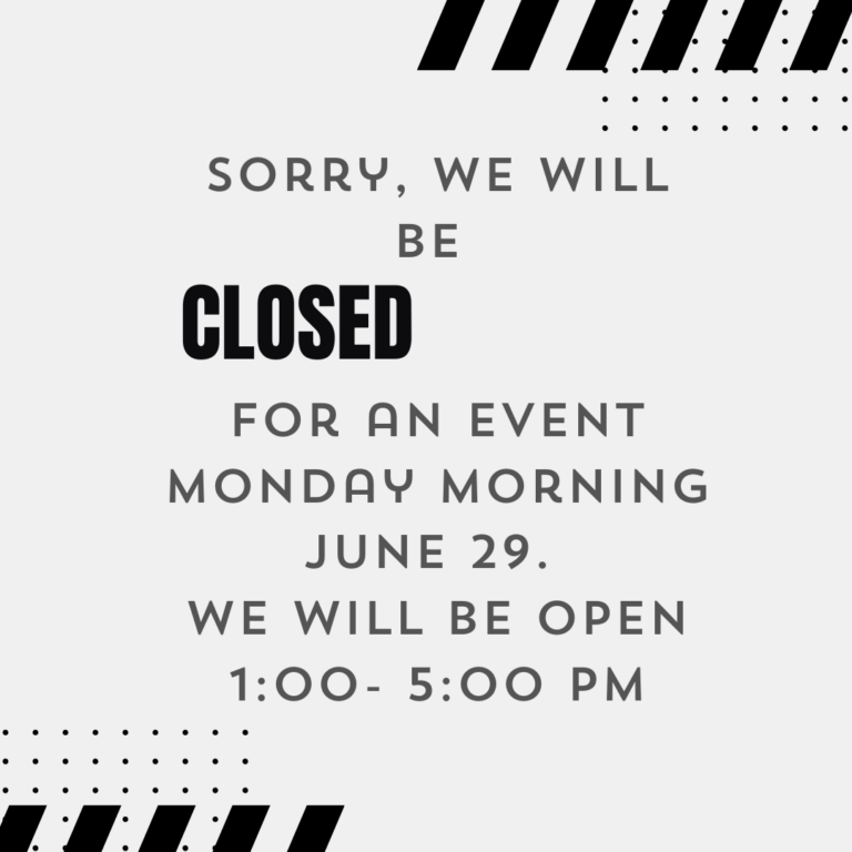 Unexpected Closure for Monday, June 29, 2026